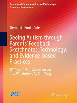 cover image of Seeing Autism through Parents' Feedback, Sketchnotes, Technology, and Evidence-based Practices